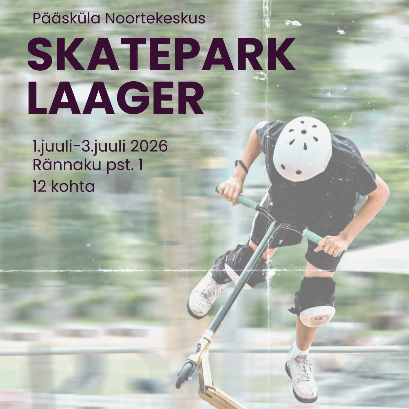 Skeitpargi laager Pääsküla Noortekeskuses