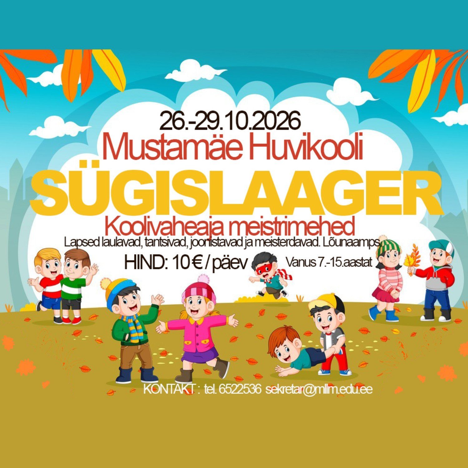 Linnalaager "Koolivaheaja meistrimehed"